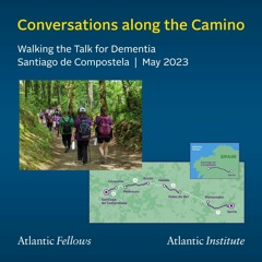 Walking the Talk for Dementia | Conversations along the Camino - Omnibus