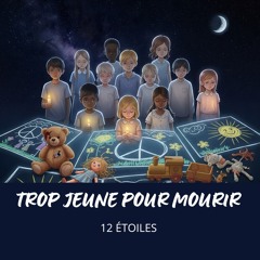 Trop jeune pour mourir 🧸🕯️