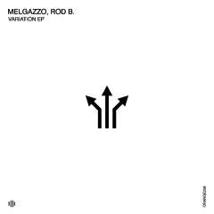 Melgazzo, Rod B - Variation (Original Mix) [Orange Recordings] - ORANGE259