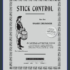 [Ebook]$$ 📖 Stick Control: For the Snare Drummer <(READ PDF EBOOK)>