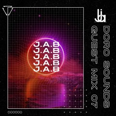 Doro Sounds Guest Mix Series 3 | J.A.B (Bass)
