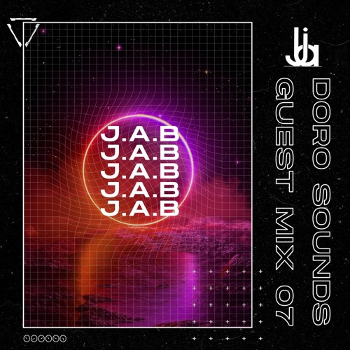 Doro Sounds Guest Mix Series 3 | J.A.B (Bass)