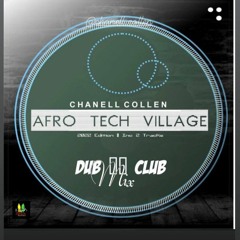 Chanell Collen - Afro Village (Dub Mix) .wav