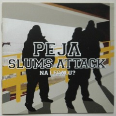Peja/Slums Attack - Jest jedna rzecz (prod. yorgen)