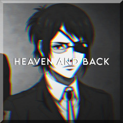 heaven and back
