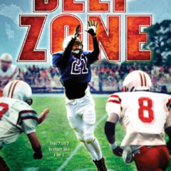 Get PDF 💖 Deep Zone (Football Genius series Book 5) by  Tim Green EPUB KINDLE PDF EB
