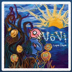 Vô Vị (Lope Dope)