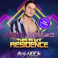 DJ André Albano - SET PROMO INSHOCK POOL PARTY