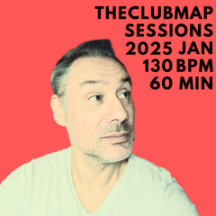 THE CLUBMAP SESSIONS JAN 2025