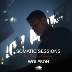 Somatic Sessions 033 with Wolfson