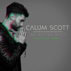 No Matter What (GOLDHOUSE Remix)