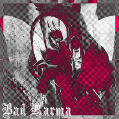 Bad Karma