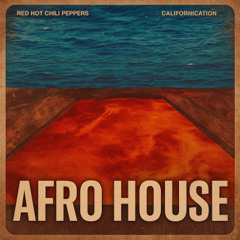 Californiacation Afro House Remix