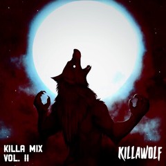 KILLAWOLF - KILLA MIX VOL. II