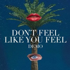 Feel (Unmastered DEMO)