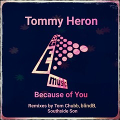 Premiere: Tommy Heron - Because Of You [Huge Music]