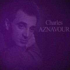 Charles Aznavour - La Bohème (Skuld C&S)