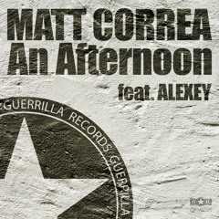 An Afternoon (feat. Alexey) (Original Mix)