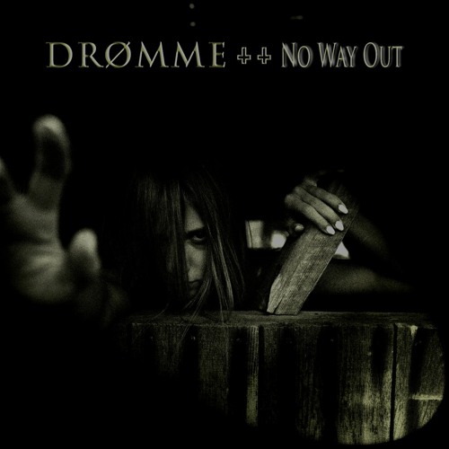 DRØMME - No Way Out (Video Link in Description)
