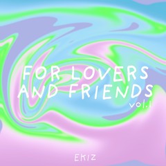 For Lovers And Friends Vol.1