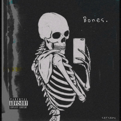 Bones. (prod. boyfifty)