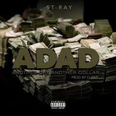 Another Day Another Dollar (feat. DJ Self)