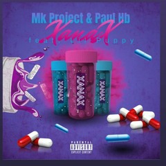 Xanax - Mk Project & Paul HB