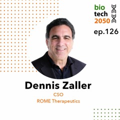 126. New frontier in biology: harnessing the power of the repeatome, Dennis Zaller, CSO, ROME tx