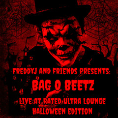 Freddy J and Friends Presents: BagOBeetz Live at Rated Ultra Lounge_Halloween Edition
