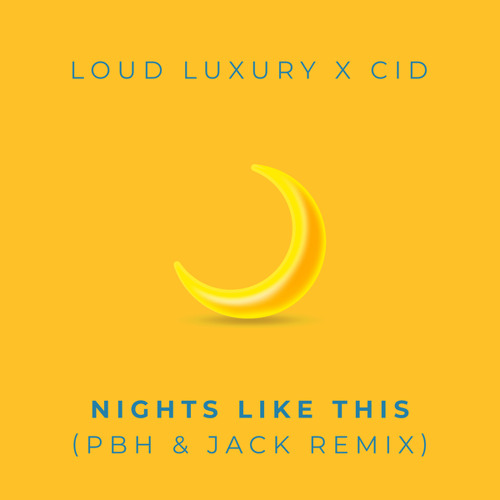 Nights Like This (PBH & Jack Remix)
