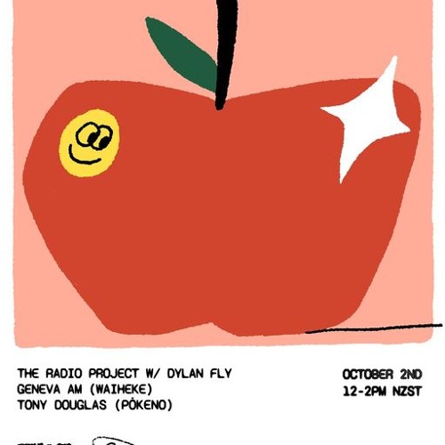 The Radio Project w/ Dylan Fly, Geneva AM & Tony Douglas - October 2nd 2026