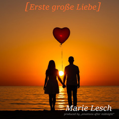 Erste große Liebe