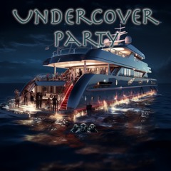Undercover Party