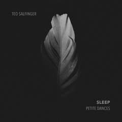 Petite Dances - Sleep