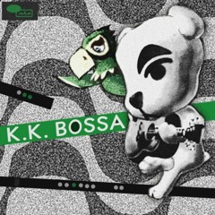 kk slider - kk bossa {aircheck version}