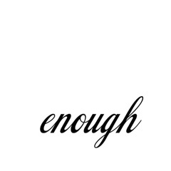 enough