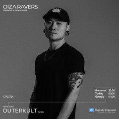 OUTERKULT - RADIOSHOW OIZA RAVERS 132 EPISODE (DI.FM 17.07.24)