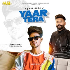 Yaar Tera (feat. Harpreet Kalewal)