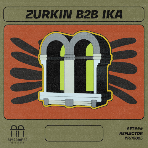 ZURKIN B2B IKA at Reflector Club (01.01.2025)