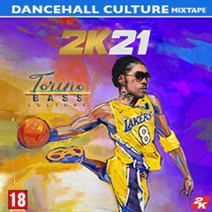 Dancehall Culture 2021 MixTape