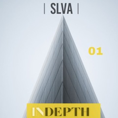 IN-DEPTH with SLVA     Vol 01