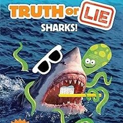 ePUB Download Truth or Lie: Sharks! (Step into Reading) Audible All Format