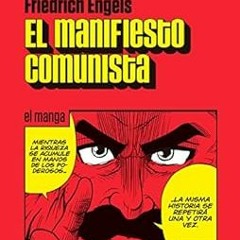 [Free] EPUB 📔 El manifiesto comunista: El manga (La otra h) (Spanish Edition) by Kar