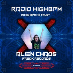 Alien Chaos - Hitechzone [001] | Exclusive Mix For Radio Highbpm