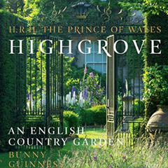 [Read] PDF 📑 Highgrove: An English Country Garden by  HRH The Prince of Wales,Marian