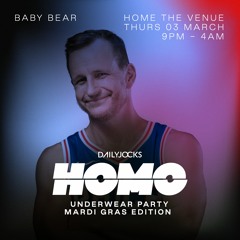 HOMO PROMO MIX [MARDI GRAS 2022] - BABY BEAR