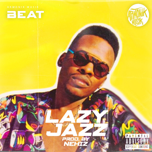 RAP BEAT - "LAZY JAZZ" - PROD. NEHIZ