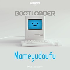 Mameyudoufu - ハードウェアは夢を見る