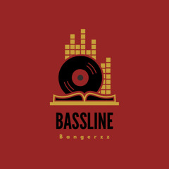 Bassline Bangerzzz | Mixed By @DJ WAVEZ