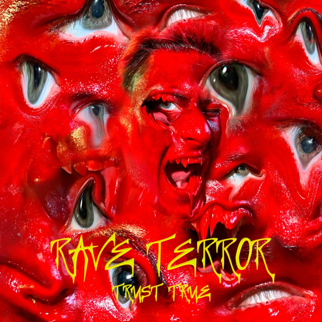 Stream Rave Terror [TTT005] by Trust True | Listen online for free on ...